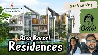 Site Visit for Interior Design | Rise Resort Residences | Resort Style Villas in Noida ,India |