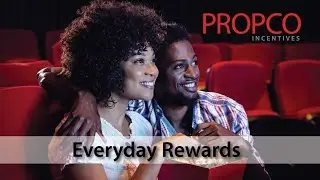 Propco Incentives: Everyday Rewards Program