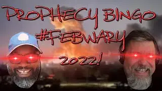 F4F | Prophecy Bingo February 2022