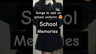 Songs for school dress #instagram #instagramstory #whatsappstatus #school