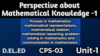 Process in Mathematics | Representation, Relation, Reasoning,Problem Solving & Communication|D.El.ED