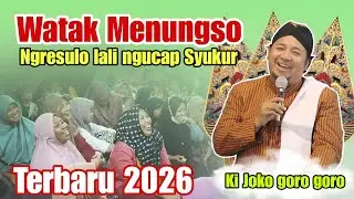 PENGAJIAN LUCU KI JOKO GORO TERBARU 2026 NGAJI PEWAYANGAN NADA DAN DAKWAH 