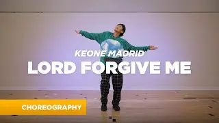 Mali Music - Lord Forgive Me / Choreography by Keone Madrid / BB360