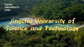 Jingchu University of Science and Technology