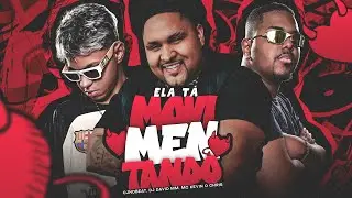 MOVIMENTANDO (ELA T&Aacute; MOVIMENTANDO) - DJ DAVID MM, cjnobeat, MC KEVIN O CHRIS - VIRAL TIK TOK