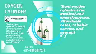 OXYGEN CYLINDER ON RENT