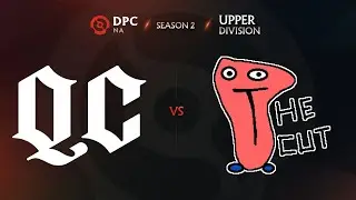 Quincy Crew vs The Cut Game 1 - DPC NA League S2: Upper Division w/ Aui2000 & Lyrical & Trent