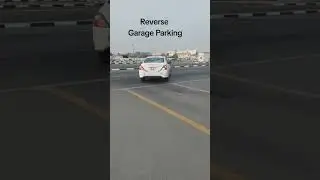 How to do Garage parking right way | smart Parking test dubai #parallelparking #parkingtest #garage