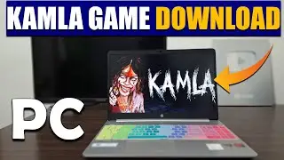 How To Download Kamla Game In Pc | Kamla Game Download Kaise Karen| Kamla Horror Game