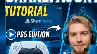 Sharefactory PS5: Das ultimative Tutorial f&uuml;r Anf&auml;nger (2026)