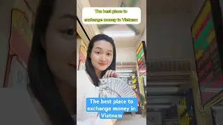The best place to exchange money in Vietnam #vietnam #travel #exchangemoney