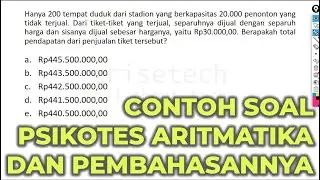 CONTOH SOAL PSIKOTES ARITMATIKA SOSIAL DAN PEMBAHASANNYA