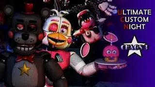Ultimate Custom Night - Chaos 3 Challenge Completed