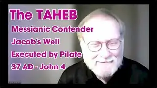 The TAHEB Part 1 -  Messiah of Samaria - Jackson Snyder - NEROSS - 072625
