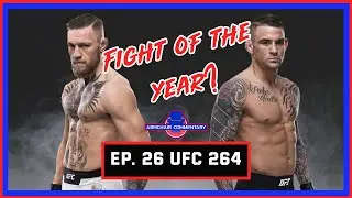 UFC 264: Fight card of the year? Ep. 26