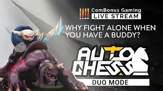 [LIVE STREAM] DUO MODE ON! Brand New S4! | Auto Chess Mobile