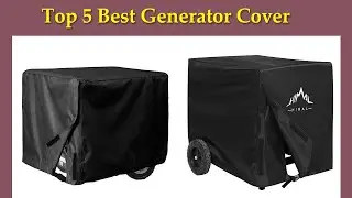 ✅ Top 5 Best Generator Cover