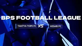 BPS Football League | Final | Tantya Tope FC 2–0 Kesari FC | BPS Pilani