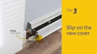 Easy baseboard heater cover replacement