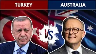 Turkey Vs Australia - Country Comparison 2024