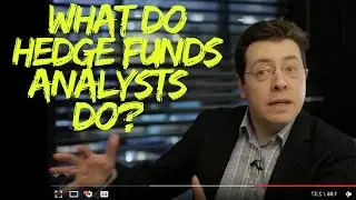 What do hedge funds analysts do?