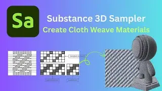 Adobe Substance 3D Sampler: Create 3D Woven Material using Cloth Weave