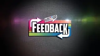 WuzzUp Feedback Intro