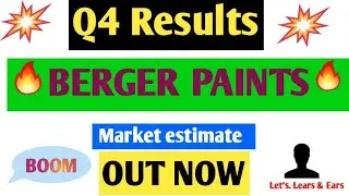 Berger Paints Q4 Results 2024 berger paints share latest news berger paints share news