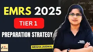 EMRS TIER 1 Preparation Strategy | Megha Jaiswal | EMRS 2025 | Uttarakhand Adhyapak #emrs #teaching