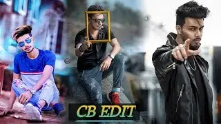 Best CB Editing in Picsart and Lightroom | creative CB Editing 2019