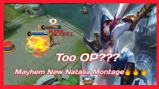 Natalia Montage🔥🔥🔥|Mayhem Mode| OP REVAMP???
