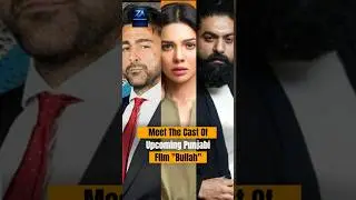 Meet The Cast Of Upcoming Punjabi Film 