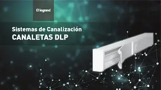 Sistemas de Canalización | Canaletas DLP