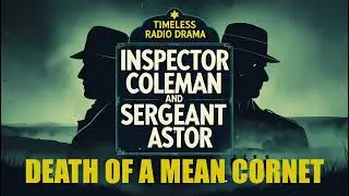 No Harm Done | Coleman & Astor: BBC Radio Crime Drama