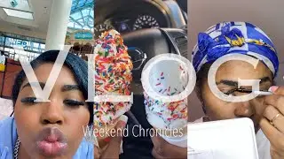 Vlog#16 Weekend Chronicles