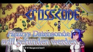 Eine weitere Datensonde im Maronental | CrossCode #160