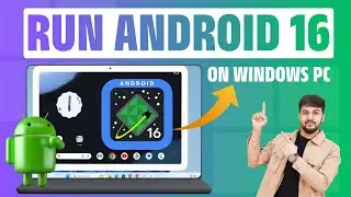 Как запустить Android 16 с Play Store на компьютере или ноутбуке под управлением Windows #android...