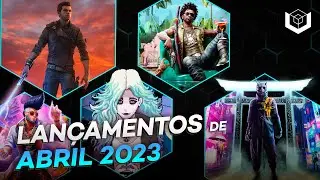 Lan&ccedil;amentos de games de ABRIL 2023 - Calend&aacute;rio VOXEL