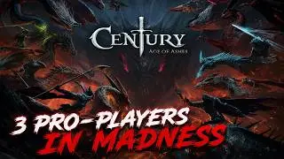 3 PRO-PLAYERS IN MADNESS / The Last Bastion | Century Age of Ashes