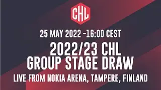 2022/23 CHL Group Stage Draw