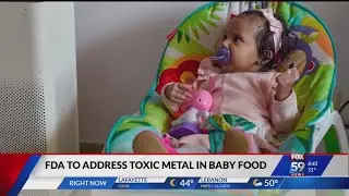 FDA to address toxic metal found in baby food