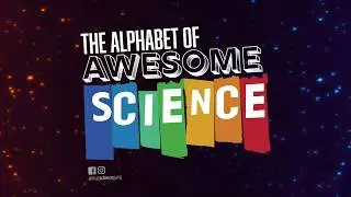 The Alphabet of Awesome Science