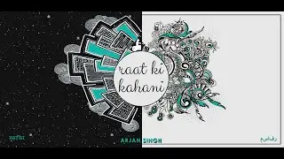 Raat Ki Kahani | Arjan Singh | Official Lyrical Video | Night Song