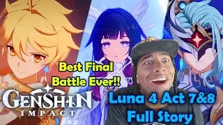 THIS IS INCREDIBLY INSANE!!!! | My Reaction of 6.3 Luna IV Archon Quest Act 7 & 8 Full Story