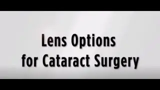 Dr. Matthew Chang | Lens Options for Cataract Surgery | Skyline Vision Clinic & Laser Center