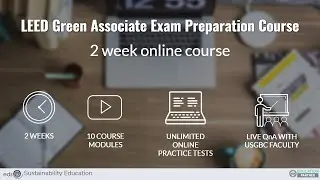 2-week online course for LEED GA Exam Preparation