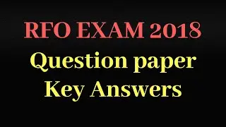 RFO 2018 Question Paper &  KEY Answers