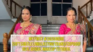 My First Real Bride of 2026 💍 | Long Lasting Bridal Makeup Tutorial | Transferproof 