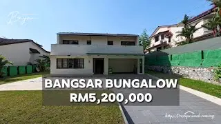 BANGSAR 2-Storey Freehold Bungalow in Bangsar, KL &ndash; 6+1 Bedrooms | RM5.2M