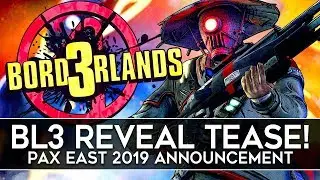 Borderlands 3 Reveal at PAX East Teased by Gearbox